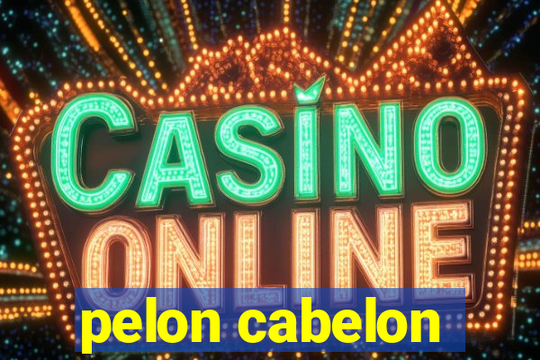 pelon cabelon